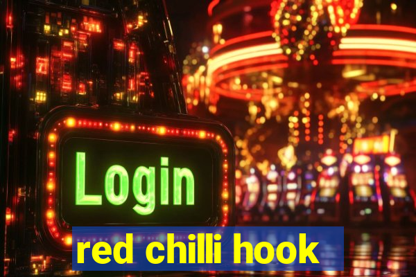 red chilli hook