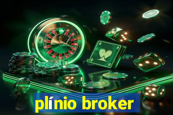 plínio broker