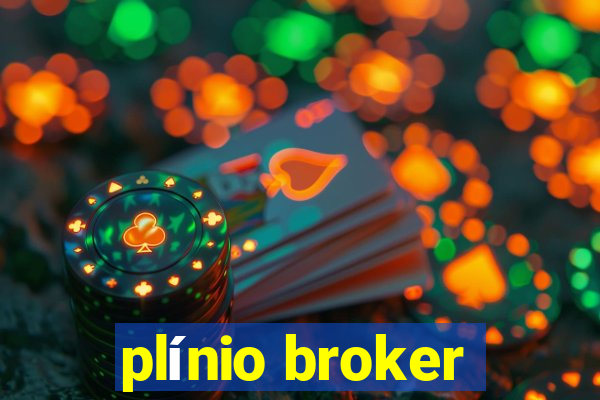 plínio broker