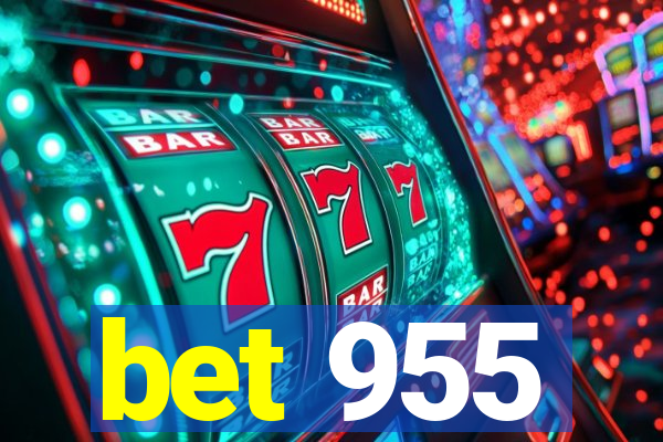 bet 955