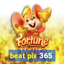 beat pix 365