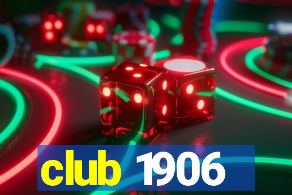 club 1906