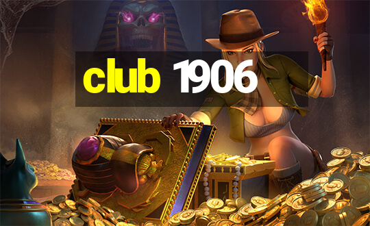 club 1906