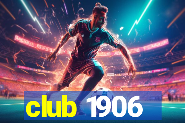 club 1906