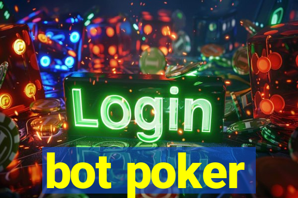 bot poker