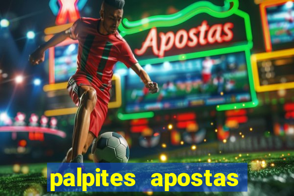 palpites apostas jogos de hoje