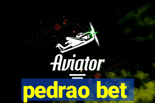 pedrao bet