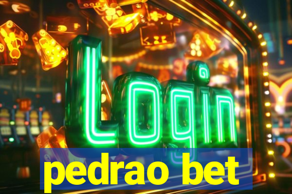 pedrao bet