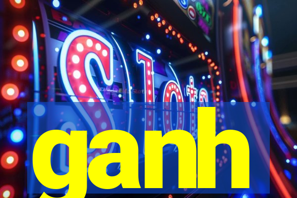 ganh