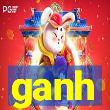 ganh