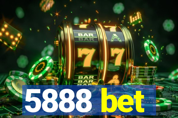 5888 bet