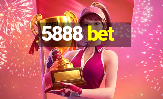 5888 bet