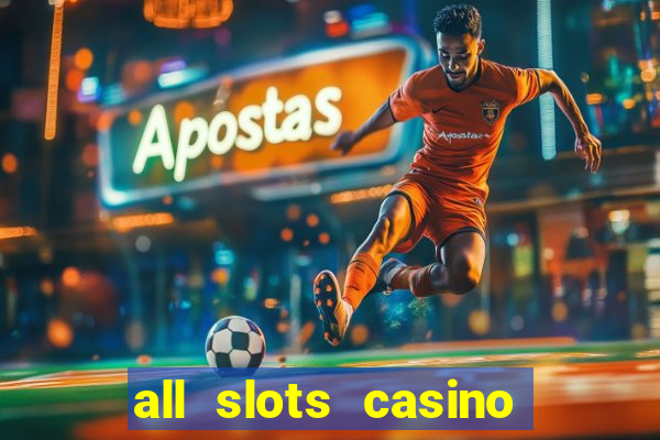 all slots casino $1 deposit