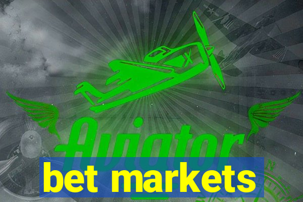 bet markets