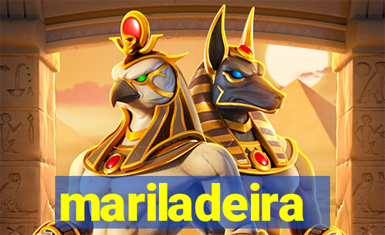 mariladeira