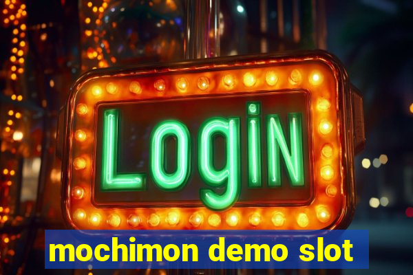 mochimon demo slot