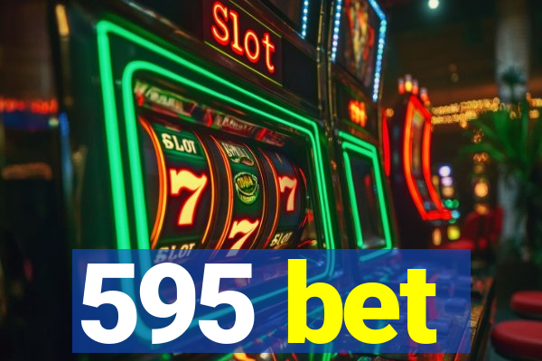 595 bet