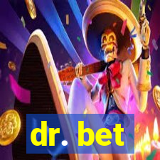 dr. bet