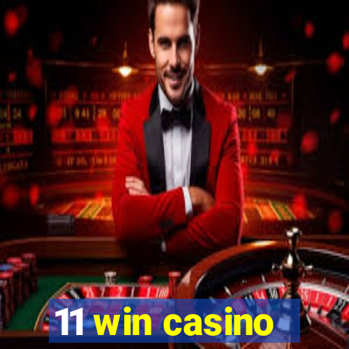 11 win casino