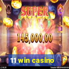 11 win casino