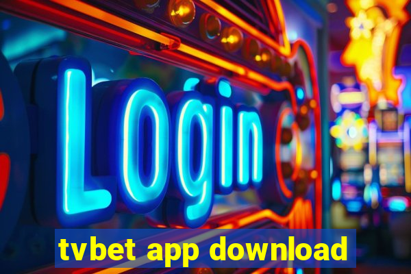 tvbet app download