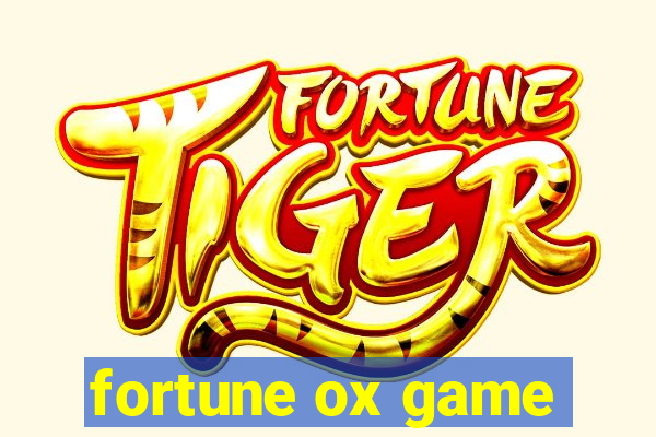 fortune ox game