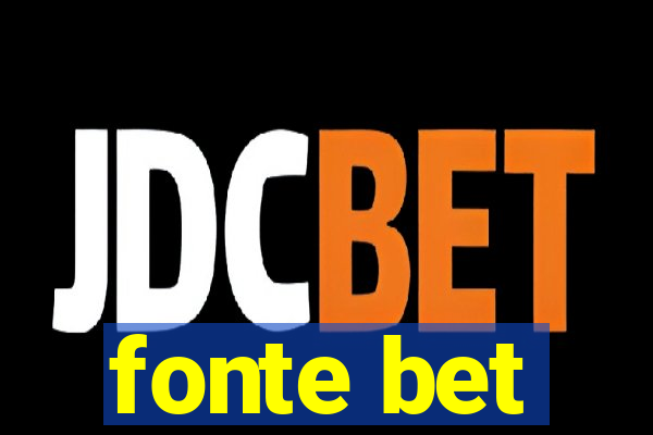 fonte bet