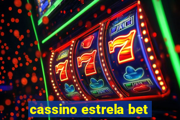 cassino estrela bet