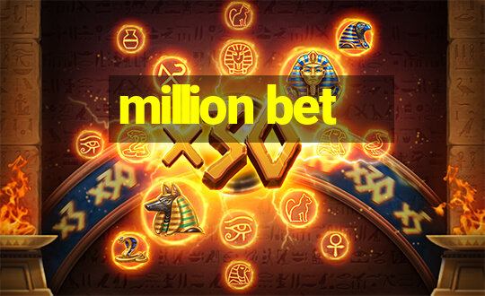 million bet