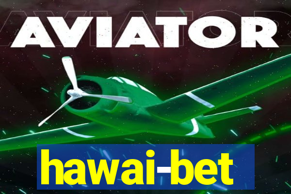 hawai-bet