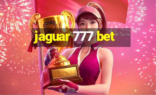 jaguar 777 bet