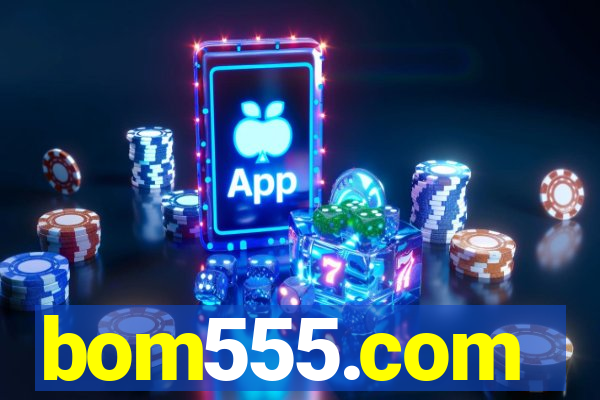 bom555.com