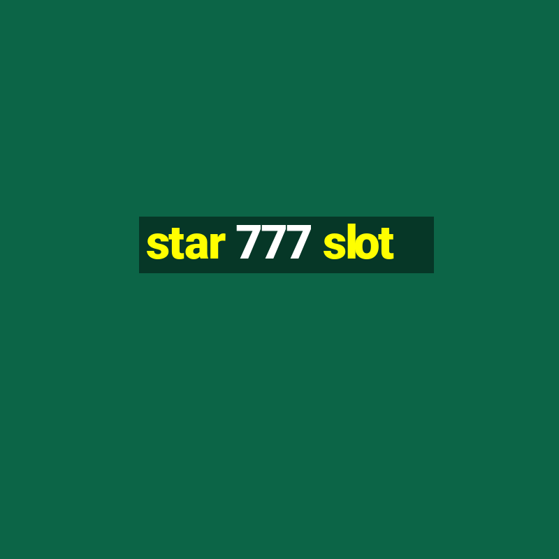 star 777 slot