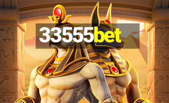 33555bet