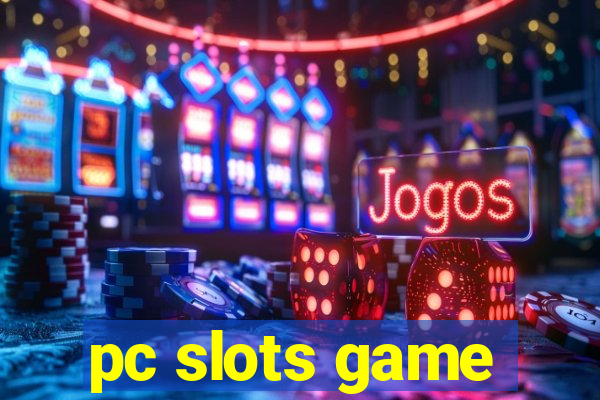 pc slots game