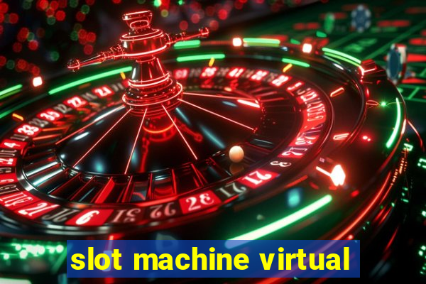 slot machine virtual