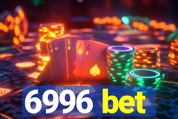 6996 bet