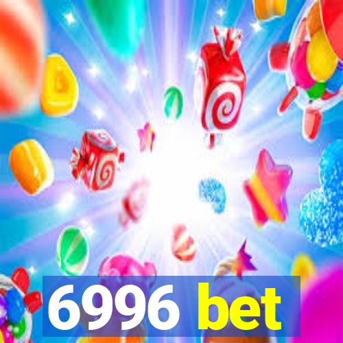 6996 bet