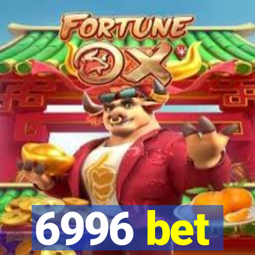 6996 bet