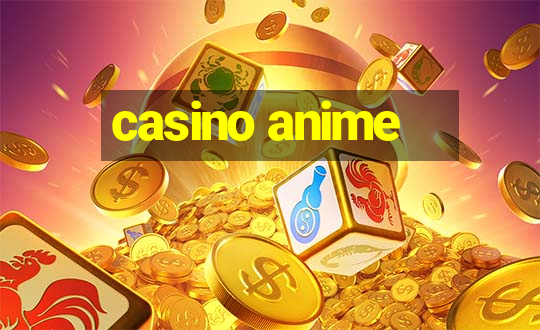 casino anime