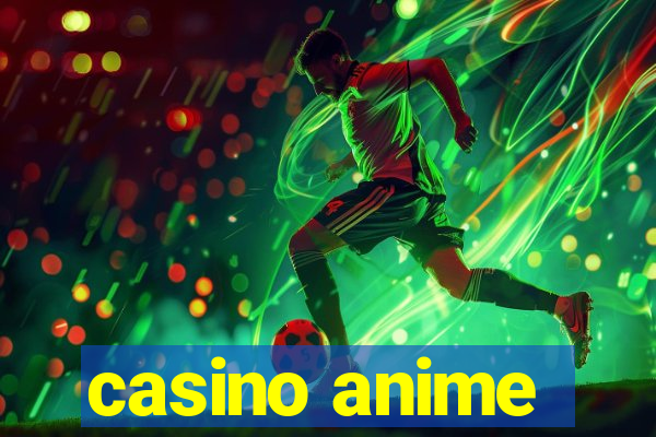 casino anime