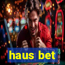 haus bet