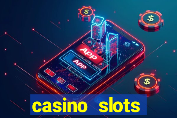 casino slots machine games