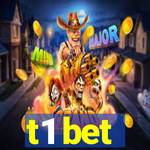 t1 bet