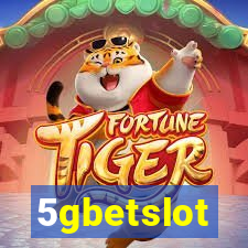 5gbetslot