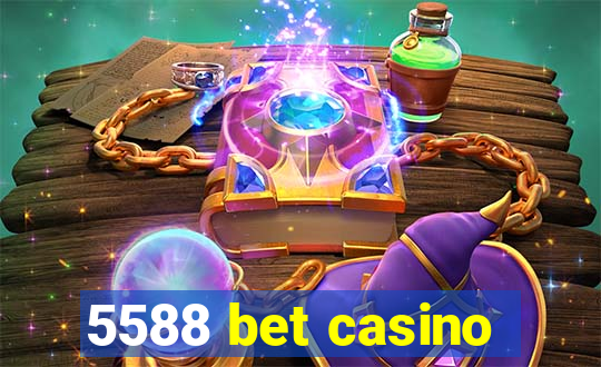 5588 bet casino