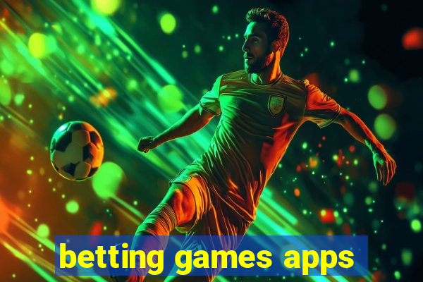 betting games apps