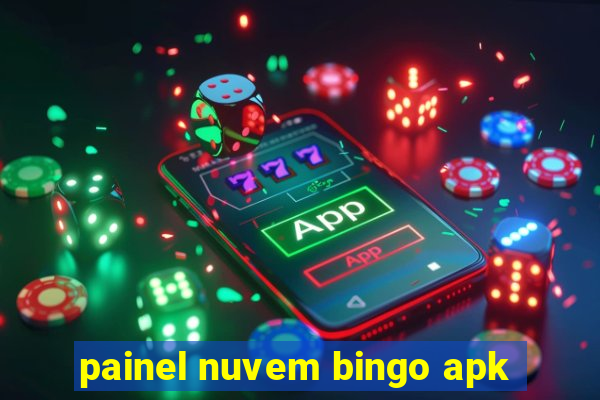 painel nuvem bingo apk