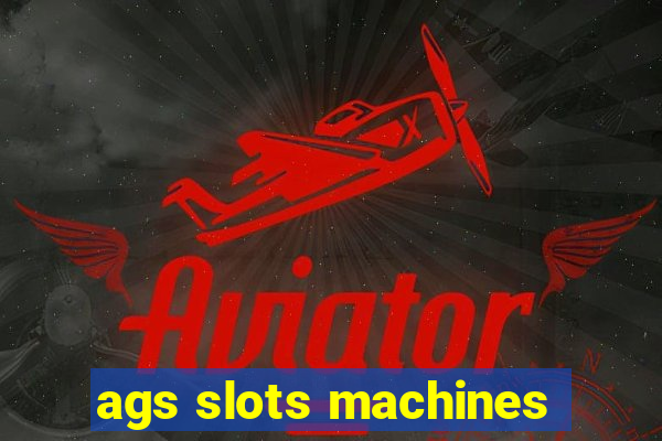 ags slots machines