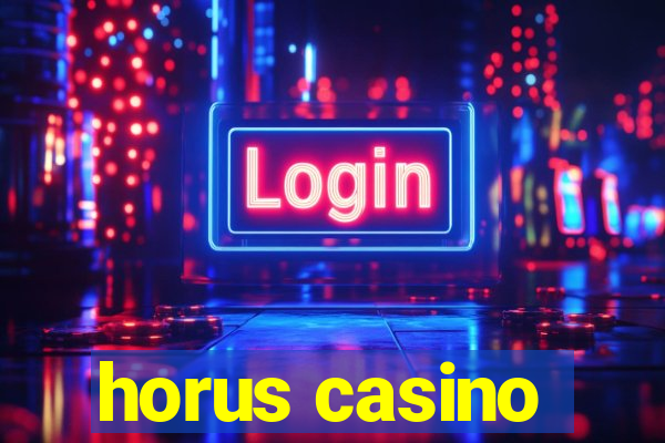 horus casino